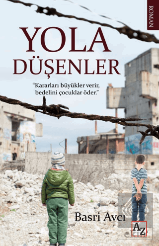 Yola Düşenler