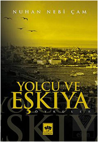 Yolcu ve Eşkıya