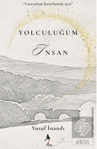 Yolculuğum İnsan