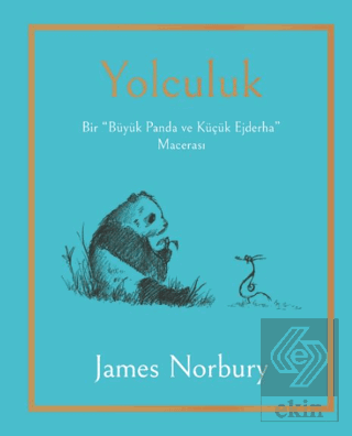 Yolculuk - Bir Büyük Panda ve Küçük Ejderha Macera