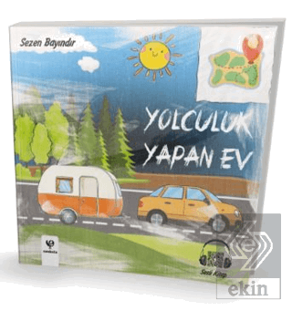 Yolculuk Yapan Ev