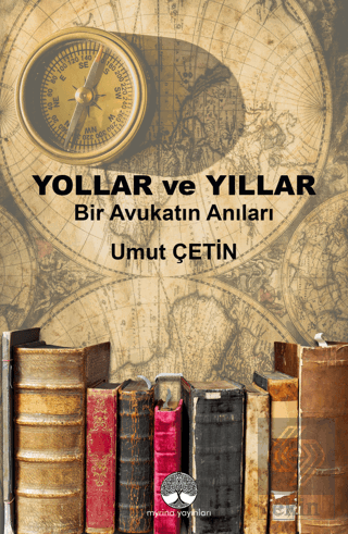 Yollar ve Yıllar