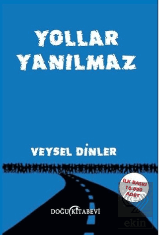 Yollar Yanılmaz