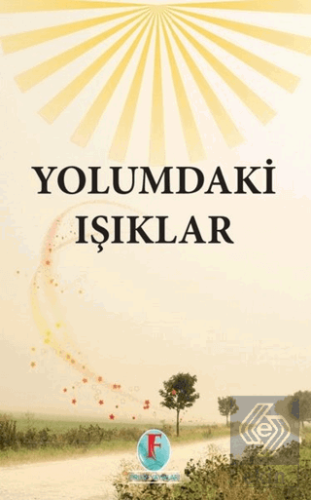 Yolumdaki Işıklar