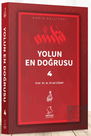 Yolun En Doğrusu - 4