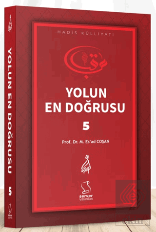 Yolun En Doğrusu - 5