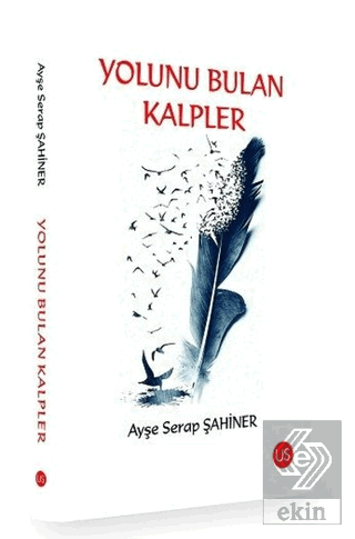 Yolunu Bulan Kalpler