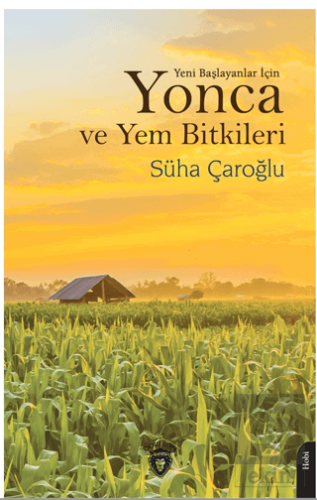 Yonca ve Yem Bitkileri