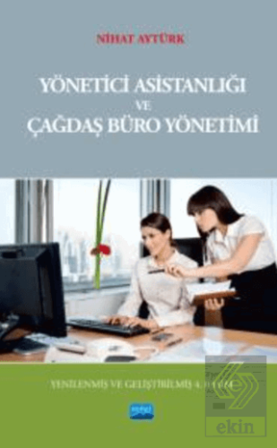 Yönetici Asistanlığı ve Çağdaş Büro Yönetimi