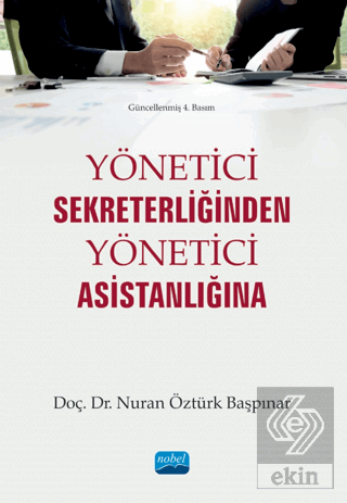 Yönetici Sekreterliğinden Yönetici Asistanlığına