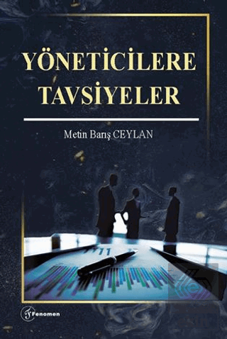 Yöneticilere Tavsiyeler