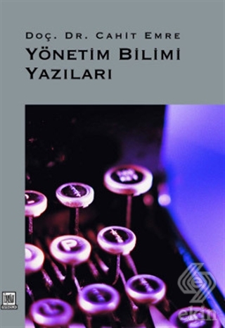 Yönetim Bilimi Yazıları