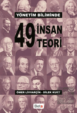 Yönetim Biliminde 49 İnsan 49 Teori