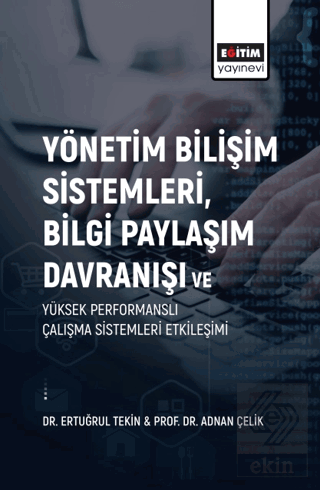 Yönetim Bilişim Sistemleri, Bilgi Paylaşım Davranı