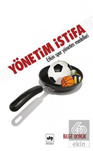 Yönetim İstifa