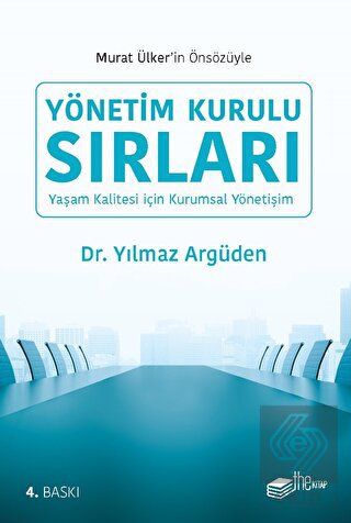 Yönetim Kurulu Sırları