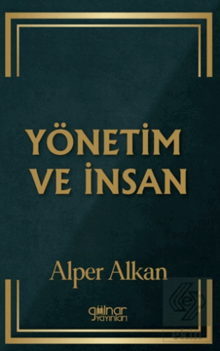 Yönetim ve İnsan