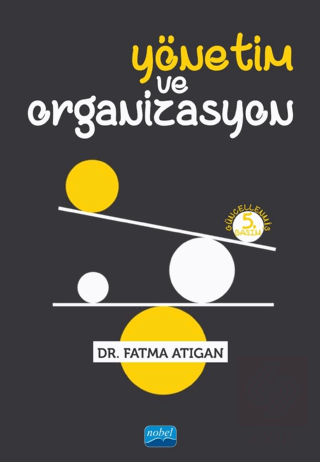 Yönetim ve Organizasyon