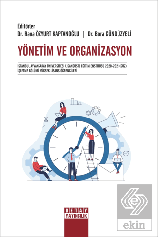 Yönetim Ve Organizasyon