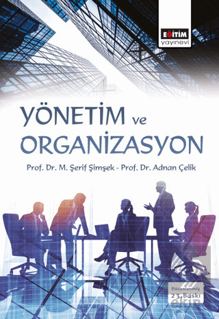 Yönetim ve Organizasyon