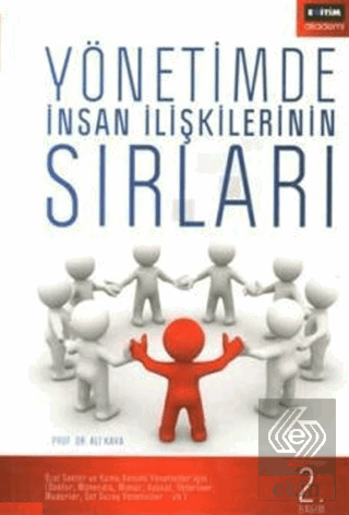 Yönetimde İnsan İlişkilerinin Sırları