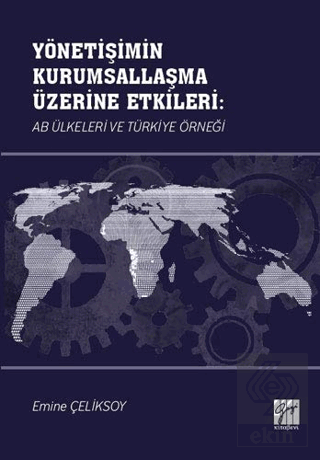 Yönetişimin Kurumsallaşma Üzerine Etkileri: AB Ülk