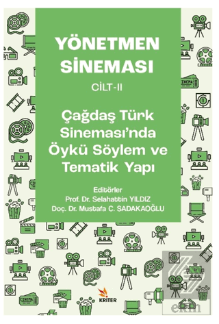 Yönetmen Sineması Cilt-II: Çağdaş Türk Sinemasında