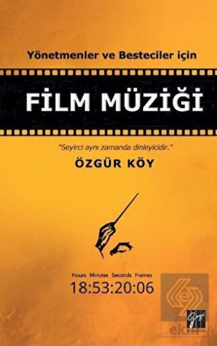 Yönetmenler ve Besteciler İçin Film Müziği