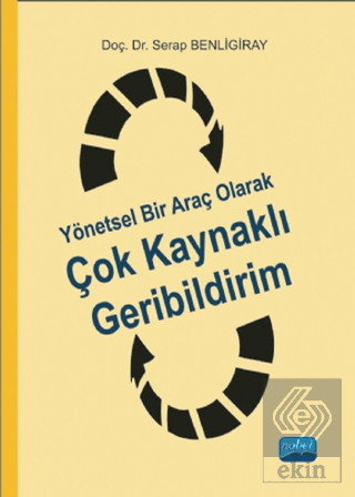 Yönetsel Bir Araç Olarak Çok Kaynaklı Geribildirim