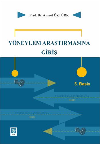 Yöneylem Araştırmasına Giriş Ahmet Öztürk 5.Baskı