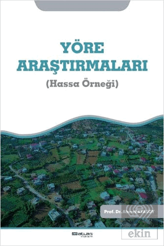 Yöre Araştırmaları (Hassa Örneği)