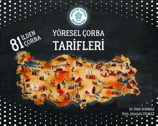 Yöresel Çorba Tarifleri