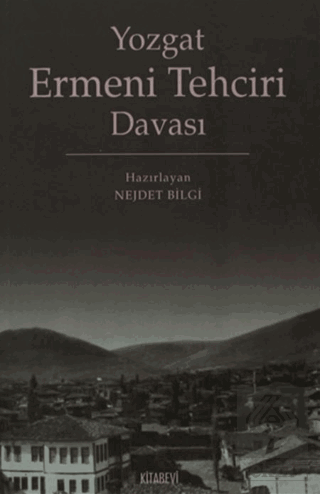 Yozgat Ermeni Tehciri Davası