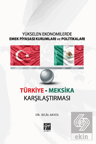 Yükselen Ekonomilerde Emek Piyasası Kurumları ve P