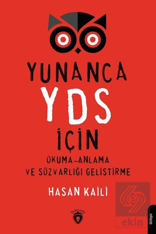 Yunanca YDS İçin Okuma-Anlama ve Sözvarlığı Gelişt