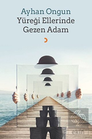 Yüreği Ellerinde Gezen Adam