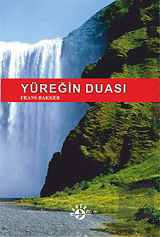 Yüreğin Duası