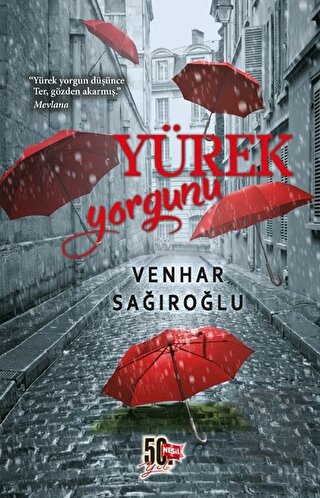 Yürek Yorgunu