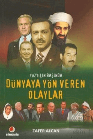 Yüzyılın Başında Dünyaya Yön Veren Olaylar