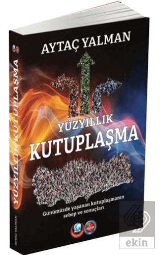 Yüzyıllık Kutuplaşma