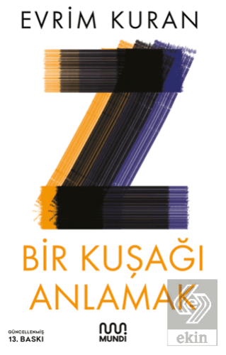 Z - Bir Kuşağı Anlamak