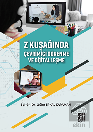 Z Kuşağında Çevrimiçi Öğrenme ve Dijitalleşme