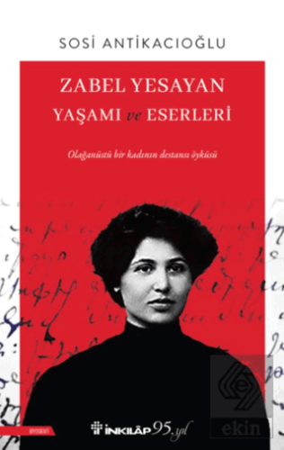 Zabel Yesayan Yaşamı ve Eserleri