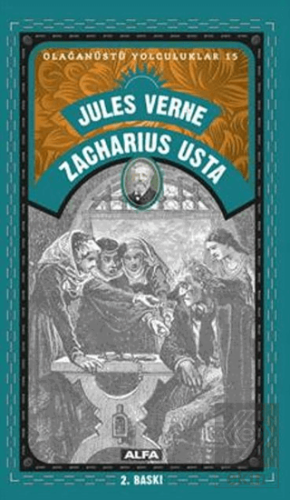 Zacharius Usta - Olağanüstü Yolculuklar 15