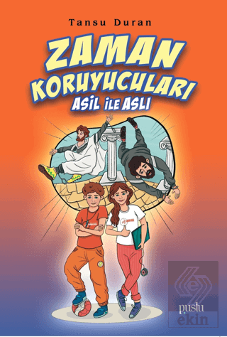 Zaman Koruyucuları Asil ile Aslı