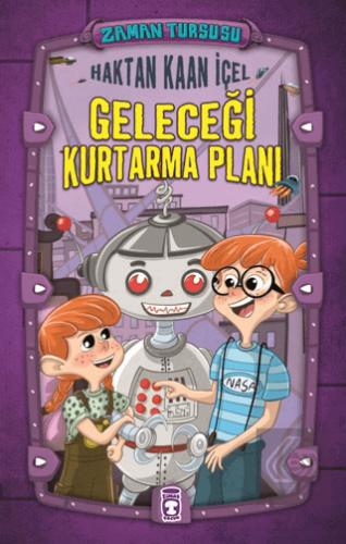 Zaman Turşusu - Geleceği Kurtarma Planı