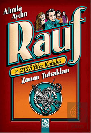 Zaman Tutsakları: Rauf ve 2125\'liler Kulübü