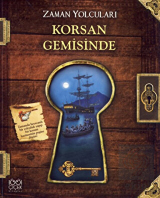 Zaman Yolcuları - Korsan Gemisinde