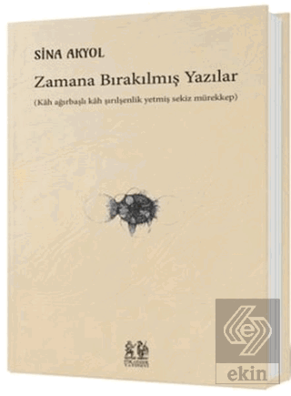 Zamana Bırakılmış Yazılar