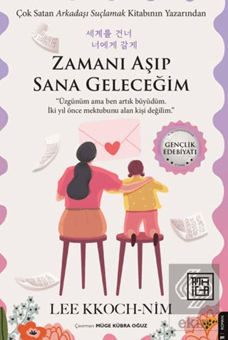 Zamanı Aşıp Sana Geleceğim